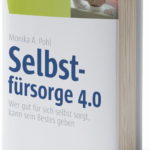 Selbstfürsorge 4.0